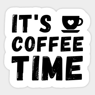 It's coffee Time Sticker